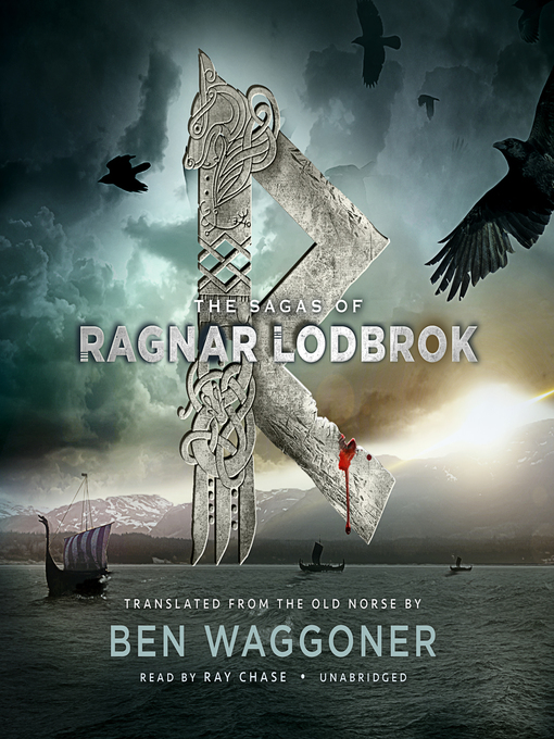 Title details for The Sagas of Ragnar Lodbrok by Ben Waggoner - Available